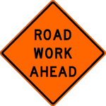 Road Work Ahead Signs